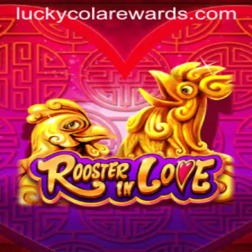 RoosterInLove: Discover the Game of Luck and Adventure with Luckycola